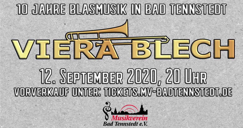 VIERA BLECH, EINTRITTSKARTEN, TICKETS, BAD TENNSTEDT